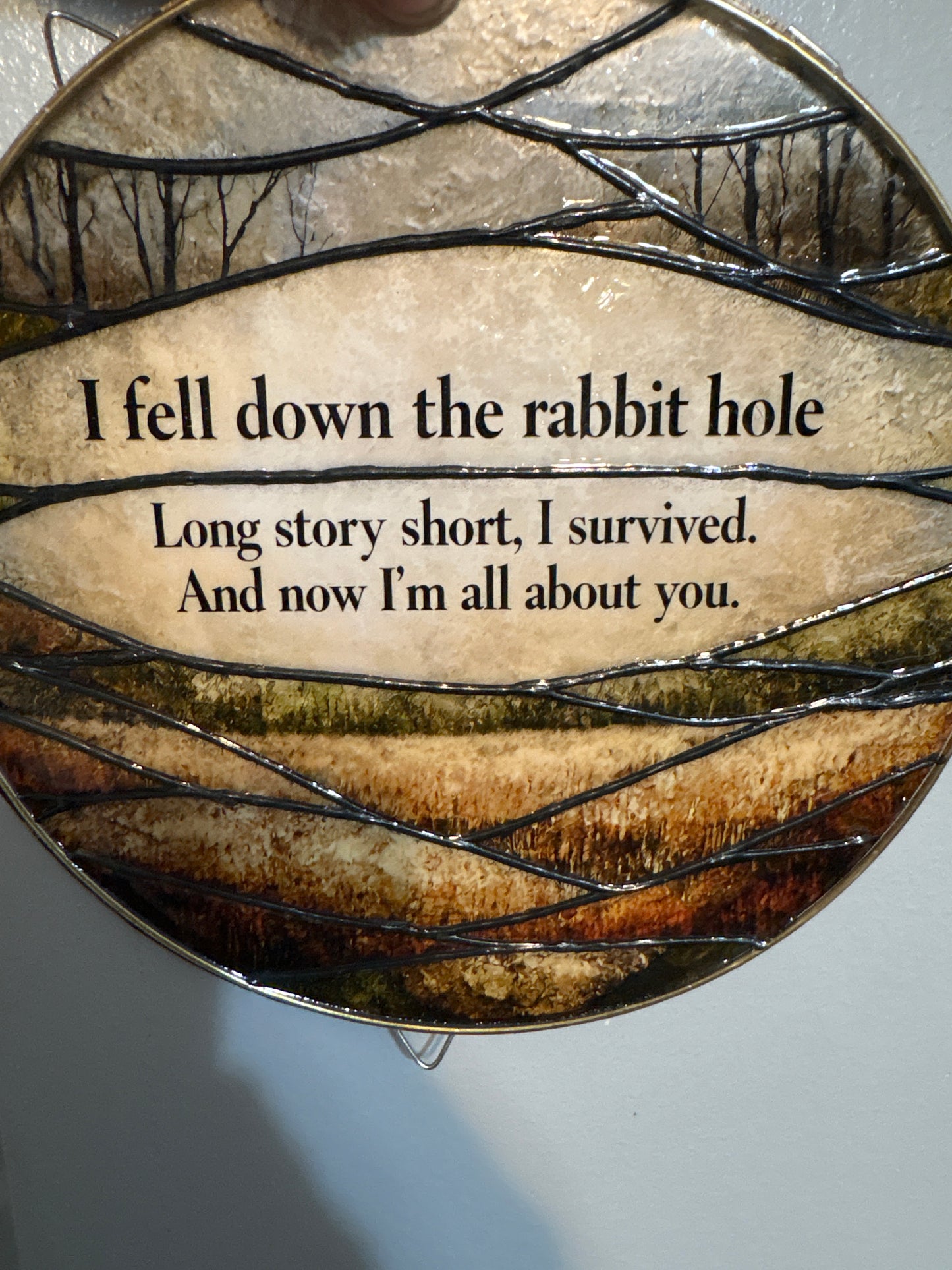Rabbit hole suncatcher