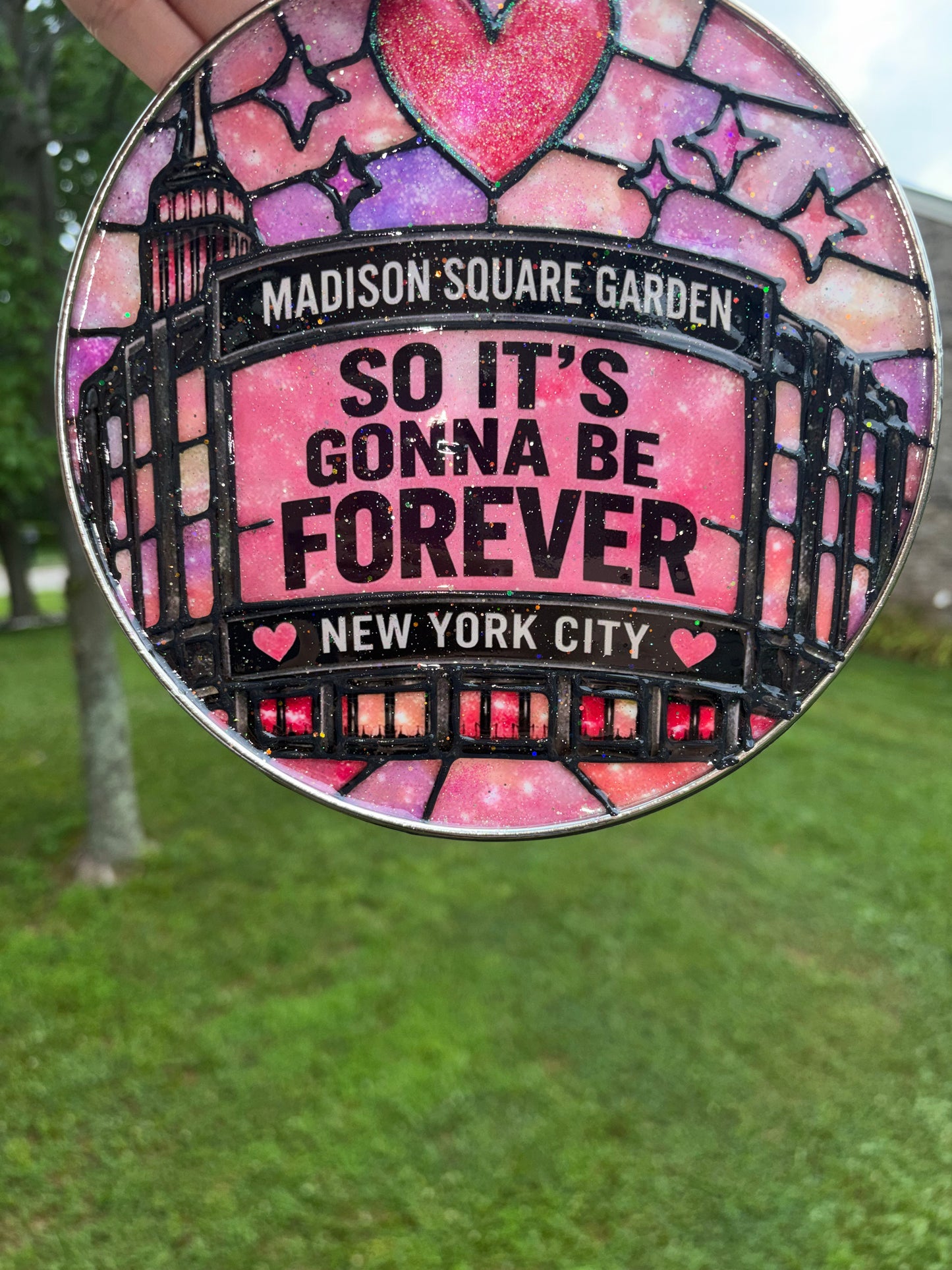 It’s gonna be forever suncatcher